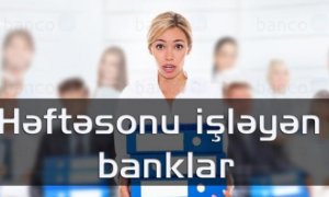 Sumqayıtda həftə sonları hansı banklar işləyir? –  SİYAHI