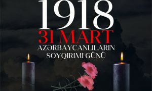 31 mart soyqırımı – XX əsrin unudulmayacaq faciəsidir