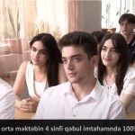Bu məktəbin 4 sinfi qəbul imtahanında 100% nəticə göstərib